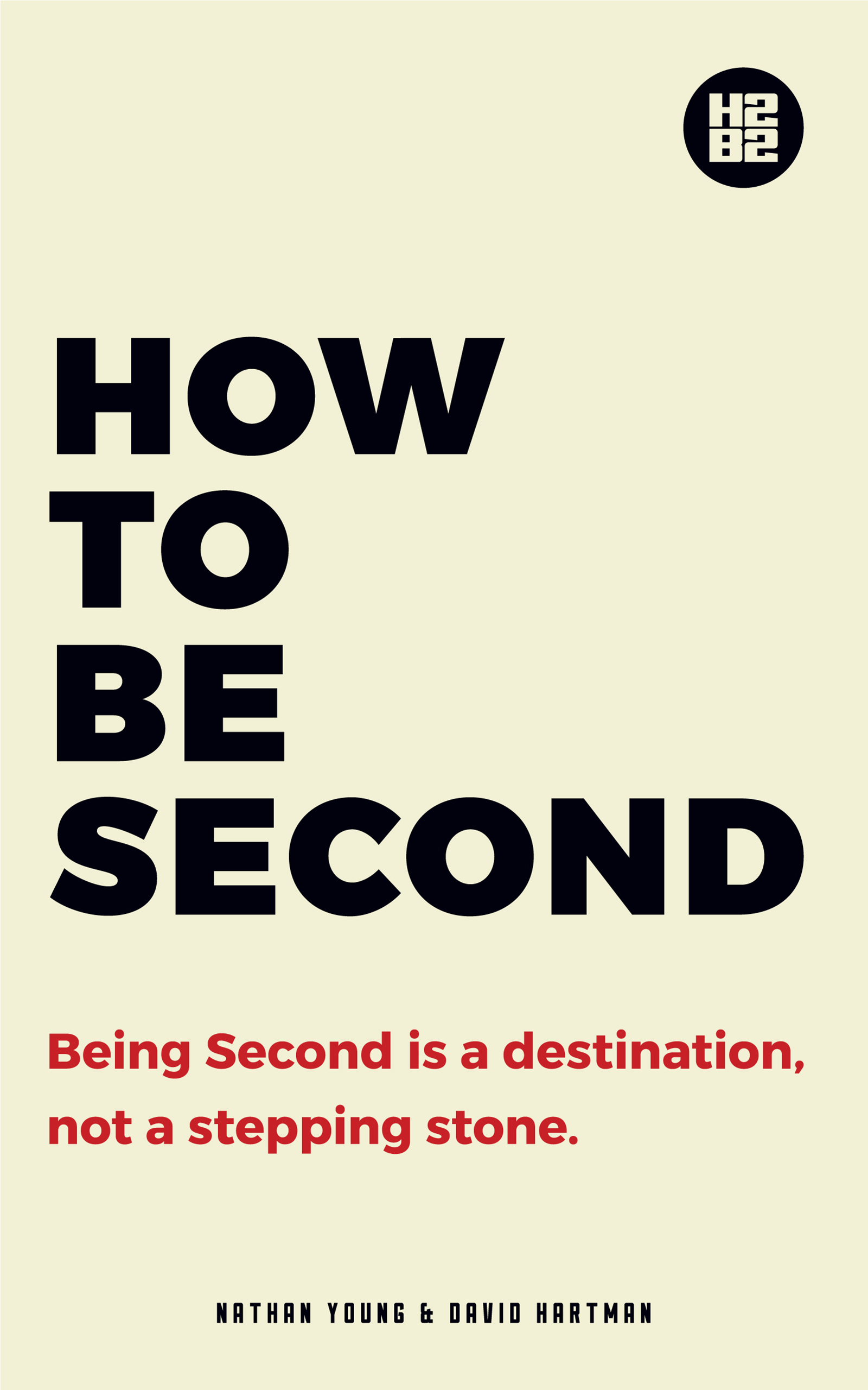 How To Be Second Book Cover